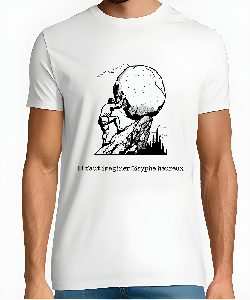 Il faut imaginer Sisyphe heureux philosophy T-shirt inspired by Albert Camus.